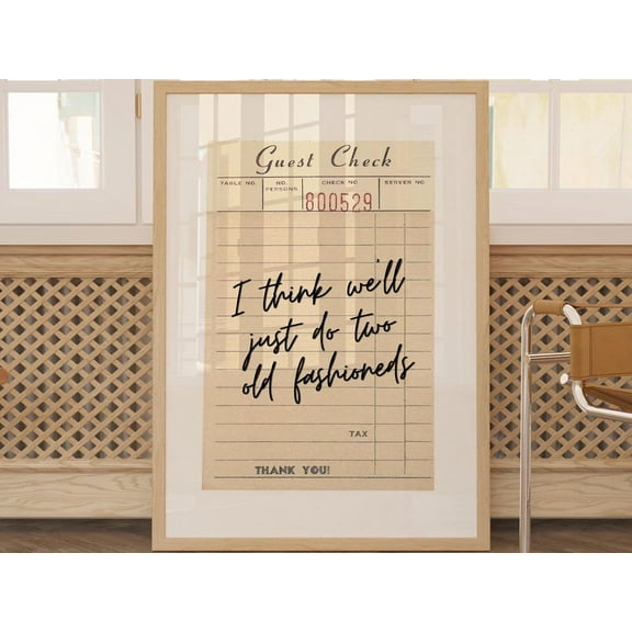 Guest Check Print Retro I Think We'Ll Have Two Old Fashioneds Guest Check Wall Art Neutral Wall Art Trendy Dorm Preppy Art Wall Art, Modern Wall Decor, 8x12 UNFRAMED