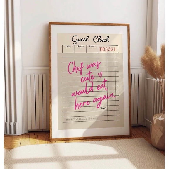 Guest Check Print, Trendy Pink Wall Art, Chef Was Cute Would Eat Here Again Poster, Retro Kitchen Wall Art, Dining Room Print, Chef Artworks Wall Art, Modern Wall Decor, 12x18 UNFRAMED