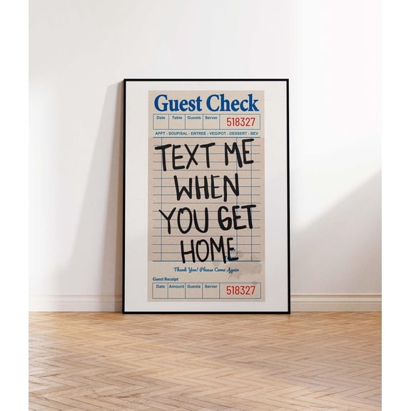 Guest Check Wall Art Text Me When You Get Home Quote Typography Home Decoration Artwork Living Room Bedroom Office