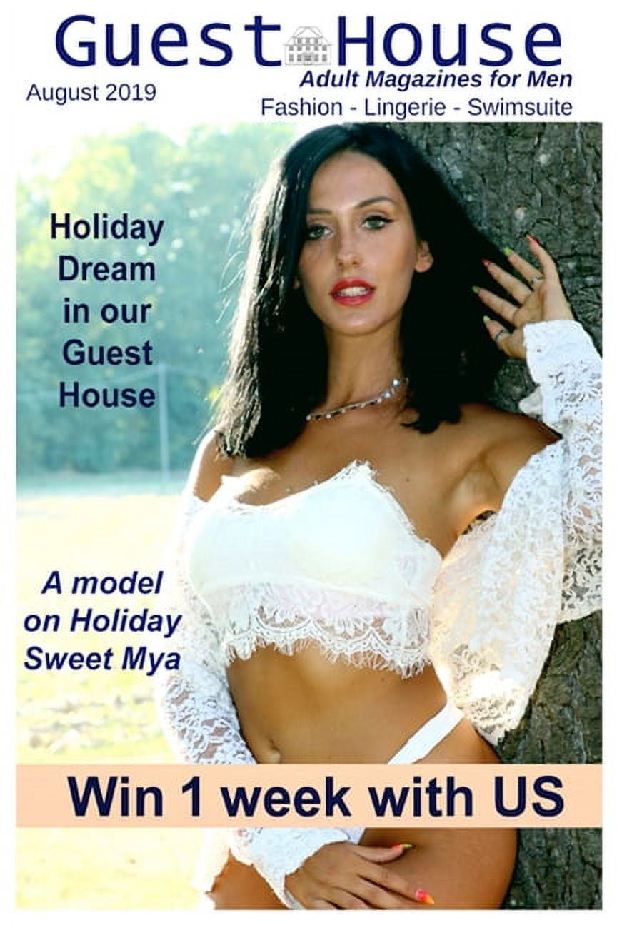 Guest House - Adult Magazines for Men : A beautiful house where guests  share their passions: sexy pics of females, sexy poses, lingerie and  boudoir