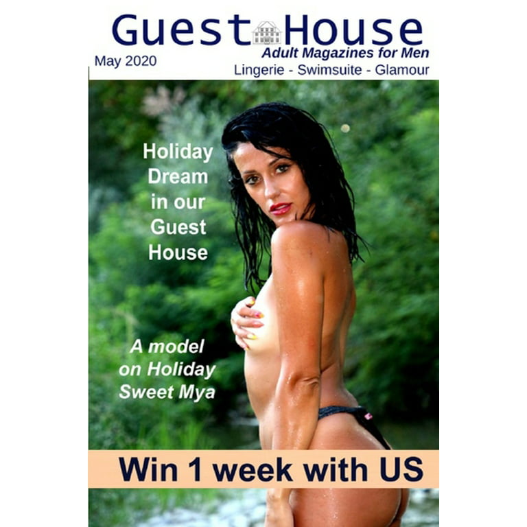 Guest House: Guest House - Adult Magazines for Men : A beautiful house  where guests share their passions: sexy pics of females, sexy poses,  lingerie