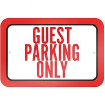 Guest Parking Only Sign