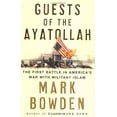 thumbnail image 1 of Pre-Owned Guests of the Ayatollah: The Iran Hostage Crisis, The First Battle in America's War With Militant Islam (Hardcover) 0871139251 9780871139252, 1 of 1