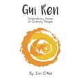 thumbnail image 1 of Pre-Owned Gui Ren: Extraordinary Stories of Ordinary People Paperback, 1 of 1