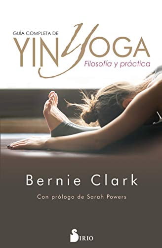 Pre-Owned Gu?a completa de yin yoga / The Complete Guide to Yin Yoga ...