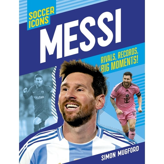 Icons Soccer Icons: Messi, Book 1, (Paperback)