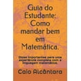 thumbnail image 1 of Guia do Estudante: Como mandar bem em MatemÃ¡tica.: Dicas importantes para uma experiÃªncia completa com a linguagem matem, (Paperback), 1 of 1