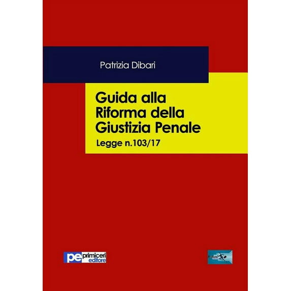 Guida alla riforma della giustizia penale (Paperback)