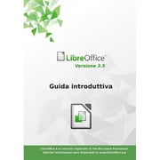Guida introduttiva a LibreOffice 3.5, Paperback