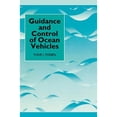 thumbnail image 1 of Pre-Owned Guidance and Control of Ocean Vehicles (Hardcover) by Thor I Fossen, 1 of 1