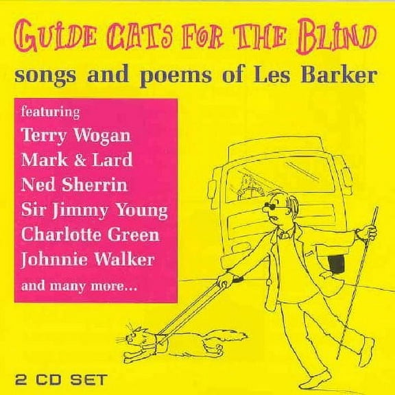 Guide Cats For The Blind - Songs & Poems Of Les Barker