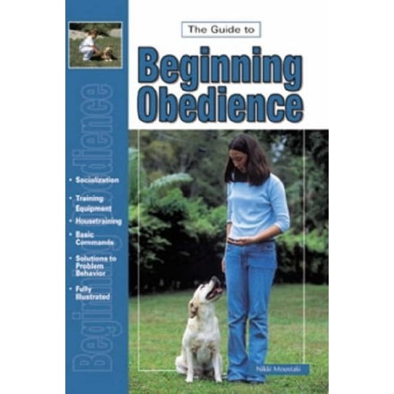 Pre-Owned Guide to Beginning Obedience (Paperback) 0793818826 9780793818822