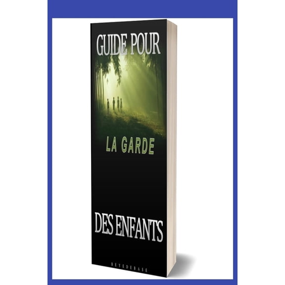 Guide Pour La Garde Des Enfants Et Des Bbs : Comment aidez votre enfant  s'exprimer  bas ge, Comprendre les signes de vos bb, Mystres de la vie du bb, Apprendre  vivre avec votre bb, Le nouveau-ne entre sommeil, nourriture et soins (Paperback)