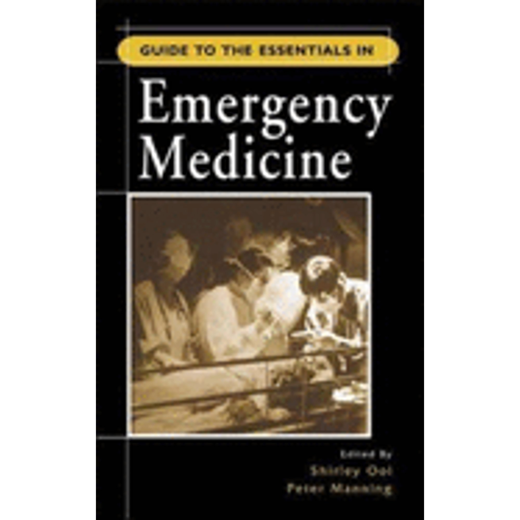 Pre-Owned Guide to the Essentials in Emergency Medicine (Paperback ...