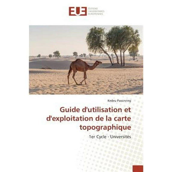 Guide d'utilisation et d'exploitation de la carte topographique