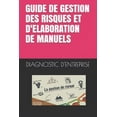 thumbnail image 1 of Guide de Gestion Des Risques Et d'Elaboration de Manuels (Paperback), 1 of 1
