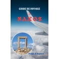 thumbnail image 1 of Guide de Voyage Ã Naxos, (Paperback), 1 of 1