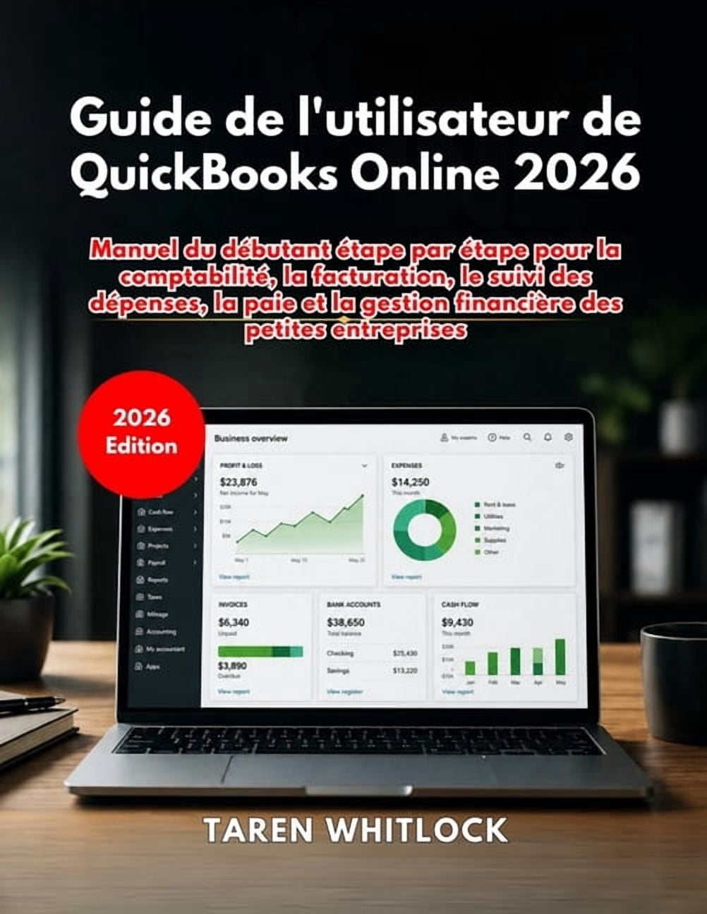 Guide de l'utilisateur de QuickBooks Online 2026, (Paperback)