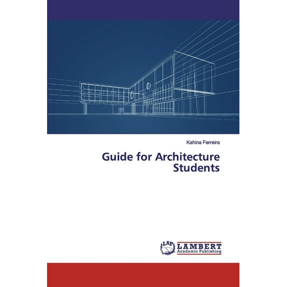 Guide for Architecture Students (Paperback)
