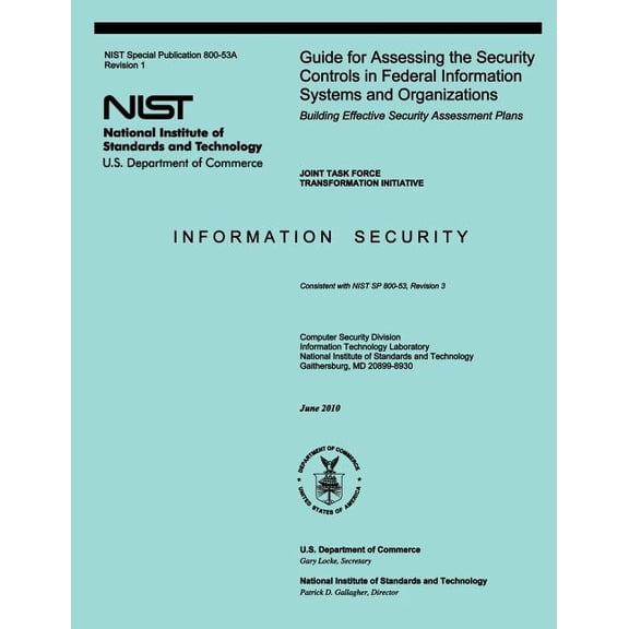 Guide for Assessing the Security Controls in Federal Information Systems and Organizations