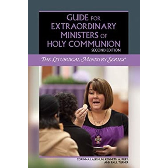 Pre-Owned Guide for Extraordinary Ministers of Holy Communion (Liturgical Ministry) (Paperback) 1616711280 9781616711283