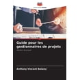 thumbnail image 1 of Guide pour les gestionnaires de projets, (Paperback), 1 of 1