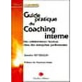 thumbnail image 1 of Guide pratique du coaching interne (French Edition), 1 of 1