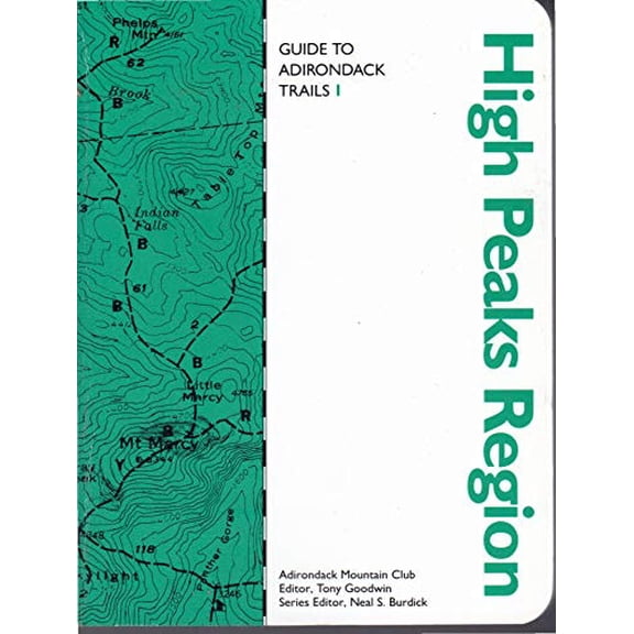 Pre-Owned Guide to Adirondack Trails : High Peaks Region (Paperback) 0935272623 9780935272628