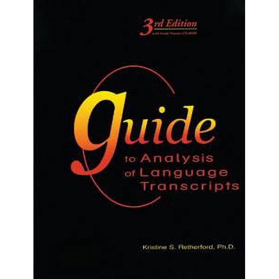 Pre-Owned Guide to Analysis of Language Transcripts. Includes Textbook, Analysis Forms and CD-ROM for Windows and Macintosh