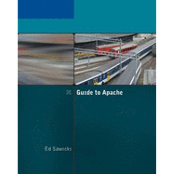 Pre-Owned Guide to Apache (Paperback) 1418837539 9781418837532