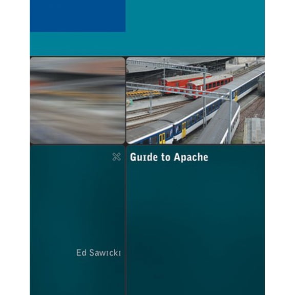 Pre-Owned Guide to Apache (Paperback) 1418837539 9781418837532