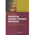 thumbnail image 1 of Guide to Applying Human Factors Methods: Human Error and Accident Management in Safety-Critical Systems, (Paperback), 1 of 1