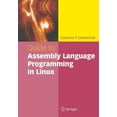 thumbnail image 1 of Guide to Assembly Language Programming in Linux, (Paperback), 1 of 1
