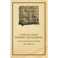 thumbnail image 1 of Guide to Canary Breeding and Exhibiting (Paperback) by W E Brooks, 1 of 1