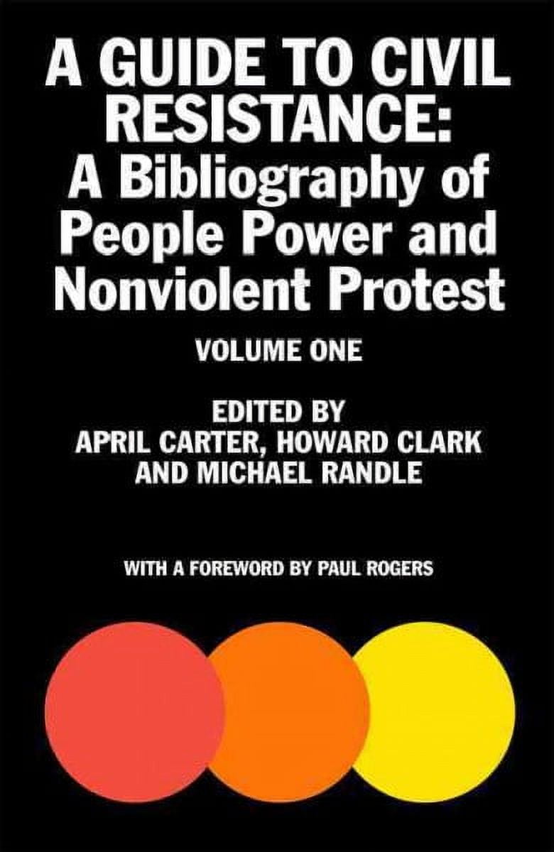 A Guide to Civil Resistance, Volume One (Paperback)