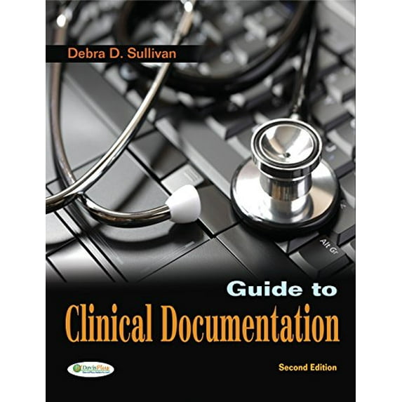 Pre-Owned Guide to Clinical Documentation (Paperback) 0803625839 9780803625839