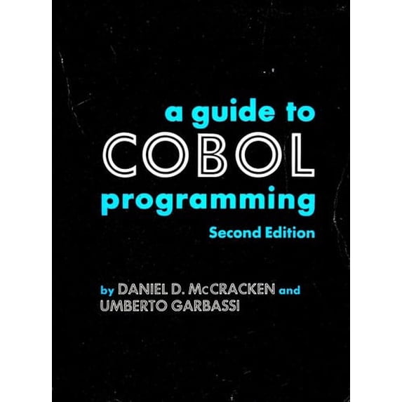 Pre-Owned A guide to COBOL programming (Paperback) 0471582433 9780471582434