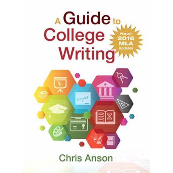 Pre-Owned Guide to College Writing, A, MLA Update Edition (Paperback) 0134679415 9780134679419