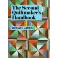 thumbnail image 1 of Pre-Owned The Second Quiltmaker's Handbook: Creative Approaches to Contemporary Quilt Design (Paperback) 0486294641 9780486294643, 1 of 1