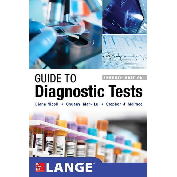 Guide to Diagnostic Tests, Seventh Edition, (Paperback)