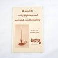 thumbnail image 1 of Guide to Early Lighting and Colonial Candlemaking Book, 1 of 3