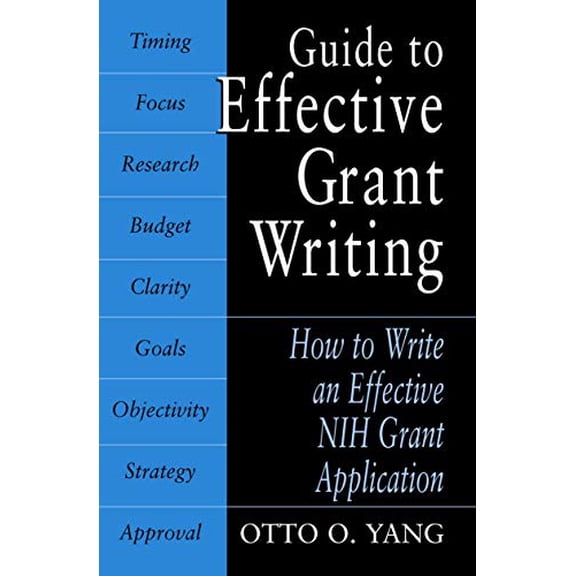 Pre-Owned Guide to Effective Grant Writing: How to Write a Successful NIH Grant Application, 9780306486647, 0306486644, Paperback, 1 edition
