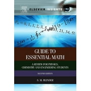 Guide to Essential Math A Review for Physics, Chemistry and Engineering Students, Paperback