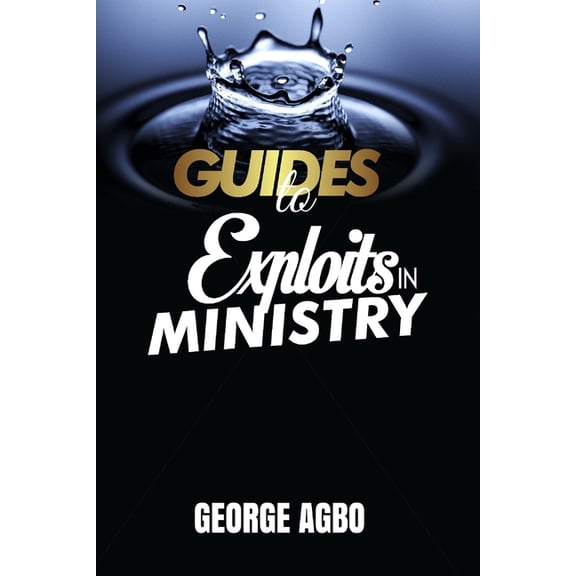 Guide to Exploit in Ministry (Paperback)