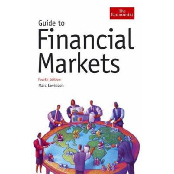 Pre-Owned Guide to Financial Markets (Hardcover) 157660201X 9781576602010