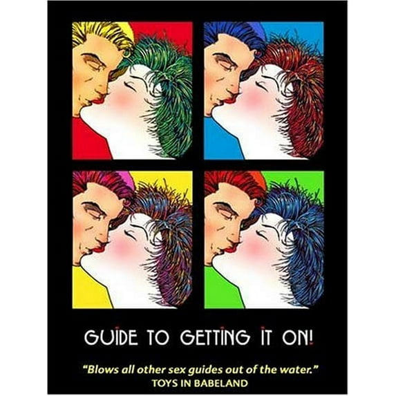 Guide to Getting It On! (Paperback) by Mr. Paul Joannides