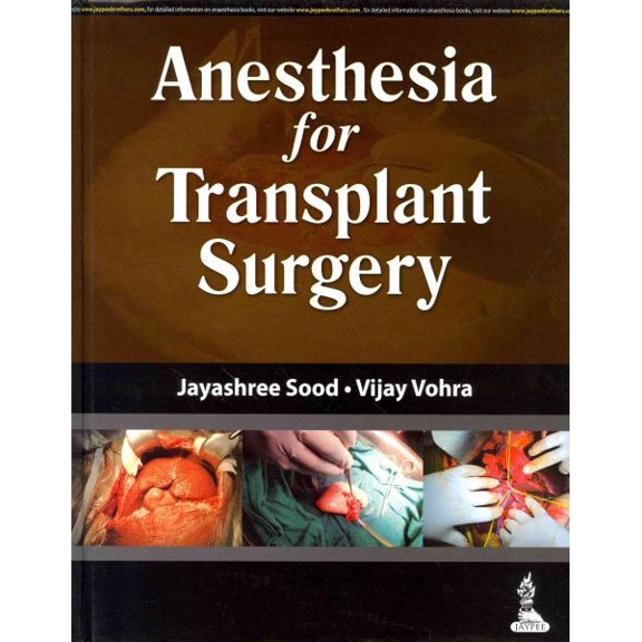 Anesthesia for Transplant Surgery