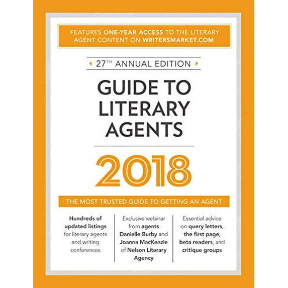 Pre-Owned Guide to Literary Agents 2018: The Most Trusted Guide to Getting Published (Paperback) 1440352666 9781440352669