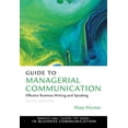 thumbnail image 1 of Pre-Owned Guide to Managerial Communication: Effective Business Writing and Speaking (Prentice Hall Guide To Series in Business Communication) (Paperback) 0132147718 9780132147712, 1 of 1