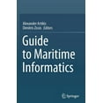 thumbnail image 1 of Guide to Maritime Informatics, (Paperback), 1 of 1